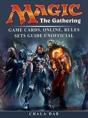 cover image of Magic the Gathering Game Cards, Online, Rules Sets Guide Unofficial